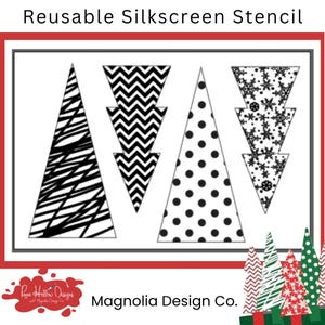May include: Reusable silkscreen stencil with four different Christmas tree designs. The designs include a chevron pattern, polka dots, snowflakes, and a scribble pattern. The stencil is made by Magnolia Design Co.