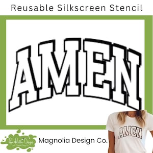 AMEN Stencil • Magnolia Design Co • 8.5 X 11 • Reusable Silkscreen Stencil • DIY • Craft Supplies • Inspirational • Faith