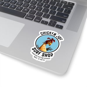 Chicken Joe Surf Shop Sticker, Surfs Up, Hawaii, Vinyl Waterproof Sticker for Laptop or Hydroflask image 2