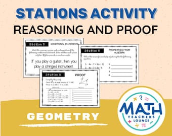 Geometry Proof and Reasoning - Stations Activity