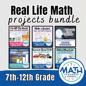 May include: A colorful collage of six real-life math project ideas for middle and high school students. The projects include "Fix Up the House", "Make a Budget", "Solving Equations", "Baseball Statistics", "Summer Road Trip", and "Slopey Mountain". The projects are designed to help students learn math concepts in a fun and engaging way. The image also includes the text "Real Life Math Projects Bundle" and "7th-12th Grade".