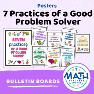 7 Practices of a Good Problem Solver - Posters