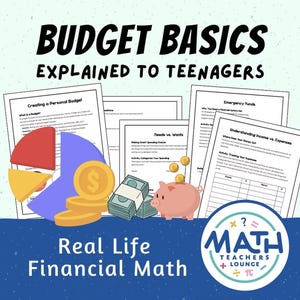 May include: A printable worksheet set for teaching teenagers about budgeting. The worksheets include topics like creating a personal budget, understanding needs vs. wants, emergency funds, and tracking expenses. The worksheets are illustrated with a piggy bank, coins, and stacks of money.