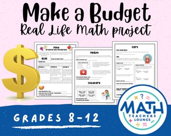 Make  a  Budget - Real Life Math Project