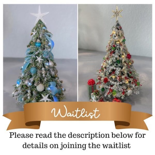 Waitlist - Design Deposit -Dollhouse Miniature Lit & Decorated Christmas Trees