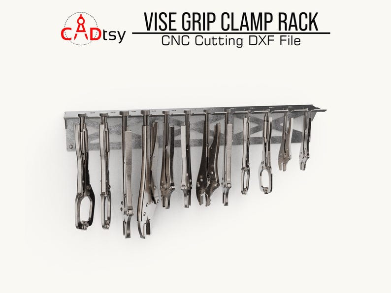 Clamp Holder DXF Files for Plasma • Vise Grip Rack • Tool Storage ...