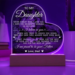 To My Daughter - I Am Proud to Be Your Father, Acrylic Heart LED Plaque, Daughter Gift, Daughter Lamp, Daughter Inspirational Keepsake