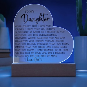 To My Daughter "never Forget That I Love You" Acrylic Heart Plaque, Sentimental Gift, Father to ...