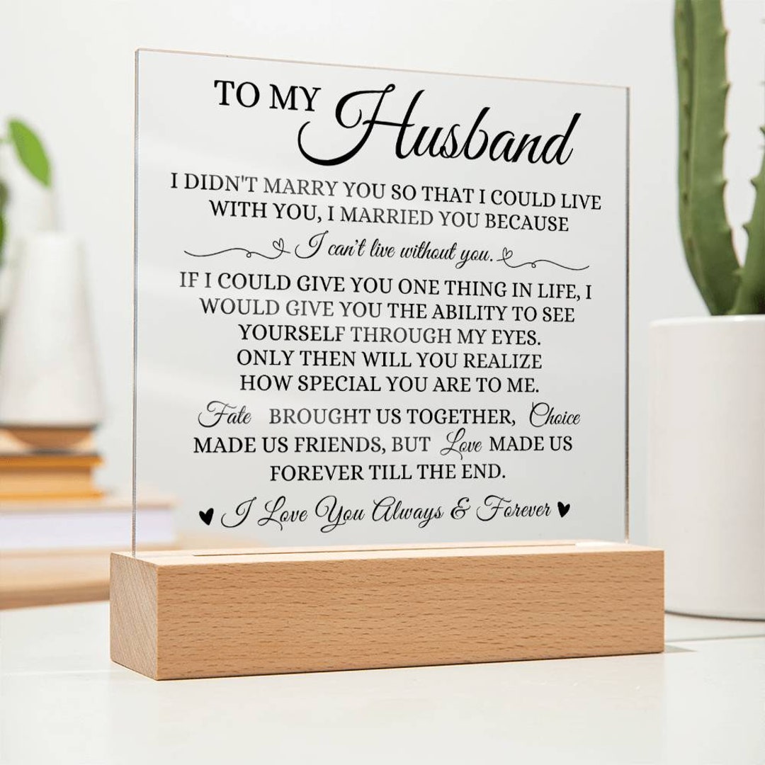 To My Husband i Can't Live Without You Acrylic Plaque, Meaningful Gift
