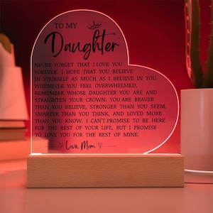 To My Daughter Acrylic Heart Plaque, Daughter Birthday Gift From Mom, Keepsake Gift for Daughter, Daughter Plaque,