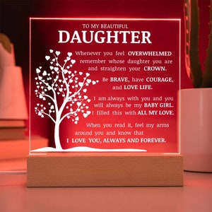 To My Beautiful Daughter Straighten Your Crown - Acrylic Plaque, Daughter Birthday Gift, Daughter Gift, Daughter Plaque, Daughter Lamp