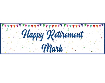 2 Custom Happy Retirement Banner, Happy Retirement Name Sign, Personalized Retirement Banner, Retired Sign, Custom Name Retirement Posters