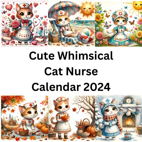 Whimsical Cute Cat Nurse Calendar 2024 Cartoon Cat Calendar Nurse Planner  Printable Nurse Calendar - Etsy