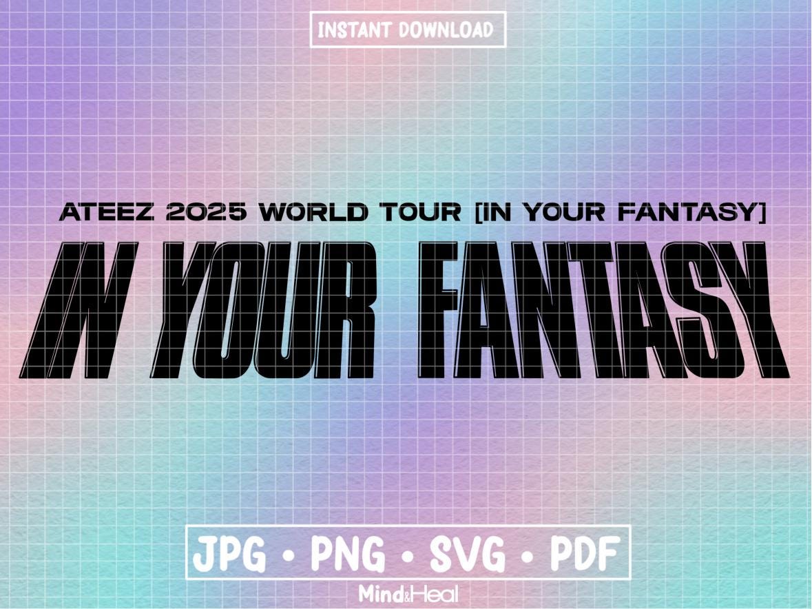 ATEEZ In Your Fantasy World Tour Logo | svg png pdf jpg | Digital Files for Silhouette or Cricut | kpop atiny world tour