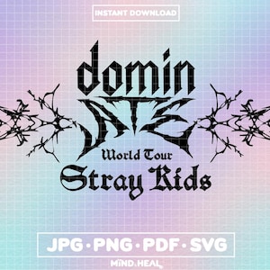 Stray Kids dominATE World Tour Logo (svg, png,jpg,pdf) (Digital Files)