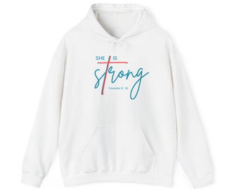 Sudadera con capucha con diseño de cruz "Ella es fuerte" / Escritura de fe Proverbios 31:25