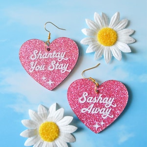 Acrylic Shantay You Stay Sashay Away Drag Queen Race Sparkly LGBTQ Statement Earrings