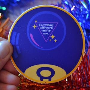 Vinyl Magic 8 Ball Manifest Everything Works Out Positive Affirmation 90s Nostalgia Stanley Cup Sticker