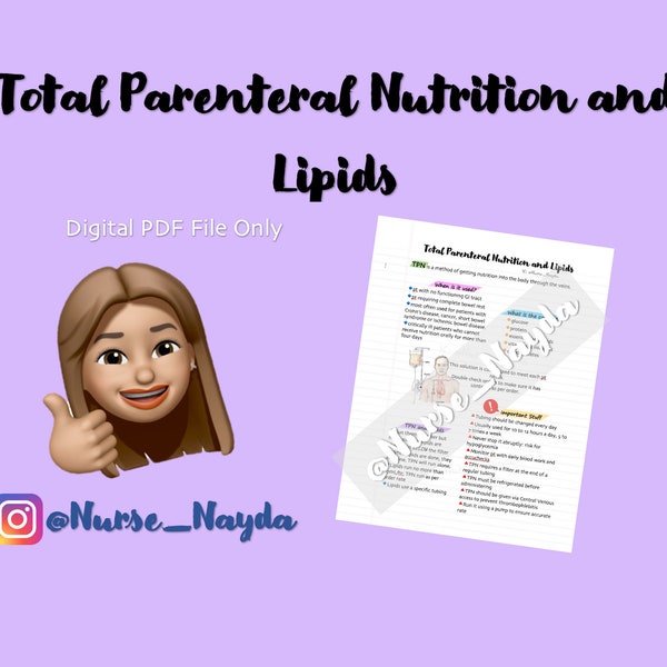TPN, Total Parenteral Nutrition and Lipids, MedSurg, Study Guide, Nurse Digital Notes, Nursing School Study Guide