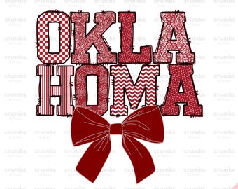 Oklahoma PNG | Oklahoma Coquette Bow Png | Preppy Oklahoma Shirt Sublimation Design | Red Oklahoma Game Day Png | Cute Trendy Oklahoma Png