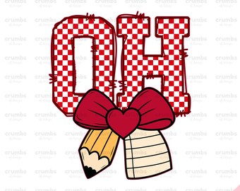 Ohio Teacher PNG | Ohio Coquette Bow Pencil | Preppy Ohio Teacher Sublimation Design | Ohio Game Day Shirt | Checkered OH Png | Ohio State