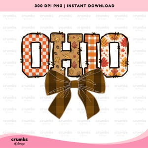 Ohio Fall PNG | Ohio Coquette Shirt Sublimation Design | Trendy Game Day Shirt | Autumn Ohio Png | Preppy Ohio Png | Plaid Fall Png