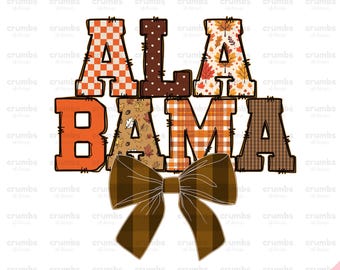Alabama Fall PNG | Alabama Coquette Shirt Sublimation Design | Trendy Game Day Shirt | Autumn Alabama State Png | Preppy Alabama Png