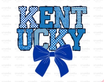 Kentucky PNG | Kentucky Coquette Bow Png | Preppy Kentucky Shirt Sublimation Design | Blue Kentucky Game Day Png | Cute Trendy Kentucky Png