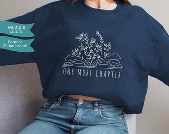 Bookish crewneck, Book lover gift, Book lover sweatshirt, bookish sweatshirt, book flowers sweatshirt, one more chapter sweatshirt, bookworm