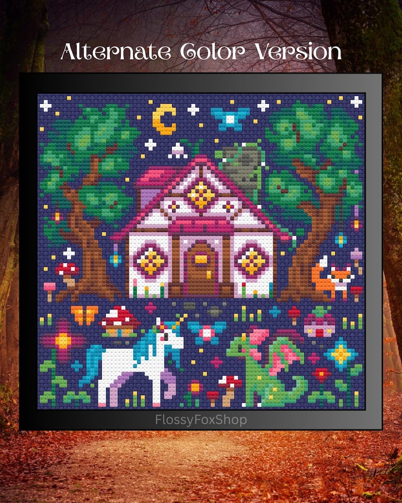 May include: Cross-stitch design depicting a fantasy cottage scene with a unicorn, dragon, and fox. The image includes a house with a pink roof, trees, and a night sky with a crescent moon. The text "Alternate Color Version" is at the top.