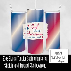 4th of July 20oz Skinny Tumbler Sublimation Design, God Bless America, Red White &  Blue,  Digital Download PNG Instant Download, Commercial