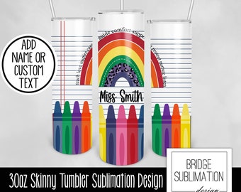 Teacher Tumbler PNG, 30oz Skinny Tumbler Sublimation Template, Bright, Rainbow, Crayon, Teacher Sublimation Design, Download, Commercial Use