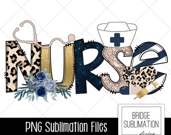 Nurse Sublimation PNG, Nurse PNG, Nurse Shirt Design, Nursing PNG, Nurse Life Sublimation, Leopard, Cheetah, Digital Download Commercial Use