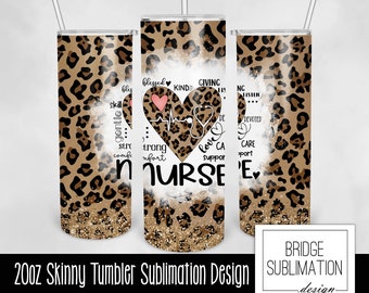 Nurse Tumbler PNG, 20oz Skinny Tumbler Sublimation Design Template, Leopard, Cheetah, Nurse Tumbler Wrap, Nurse Life, Download, Commercial