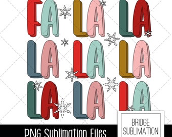 Fa La La Christmas PNG, Christmas Sublimation Design, Fa la La Christmas PNG Wandkunst druckbar, Weihnachtsdesign, Download, kommerzielle Nutzung
