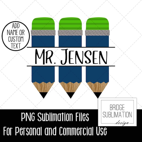 Teacher PNG, Male Teacher Sublimation, Teacher Shirt Design, Pencil Sublimation, Blue Pencil PNG, Add Name, Digital Download, Commercial Use