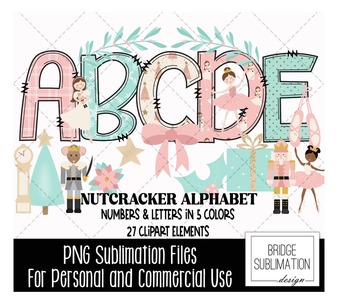 Nutcracker Alphabet PNG, Nutcracker PNG Letters, Numbers & Accessories