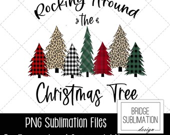 Rocking Around the Christmas Tree PNG Sublimation Designs - Etsy