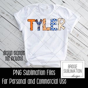 Op de afbeelding: Wit T-shirt met de naam "TYLER" gespeld in kleurrijke patchwork letters. De letters zijn gemaakt van verschillende patronen, waaronder ruit, geruit en geometrische ontwerpen. De tekst "PNG Sublimation Files For Personal and Commercial Use" staat onderaan de afbeelding.