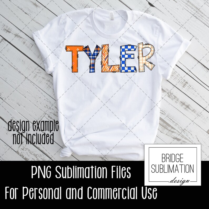 Op de afbeelding: Wit T-shirt met de naam "TYLER" gespeld in kleurrijke patchwork letters. De letters zijn gemaakt van verschillende patronen, waaronder ruit, geruit en geometrische ontwerpen. De tekst "PNG Sublimation Files For Personal and Commercial Use" staat onderaan de afbeelding.