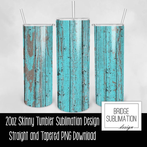 Wood Tumbler PNG, 20oz Skinny Tumbler Sublimation Design Template, Weathered Wood Tumbler Wrap, Blue, Teal, Rustic Wood, Commercial Use