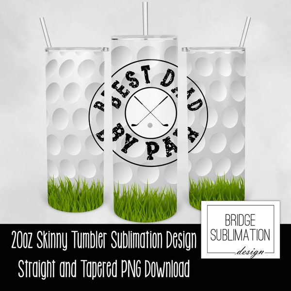 Golf Sublimation Wrap, Best Dad By Par 20oz Skinny Tumbler Design Template, Golf Ball Grass Digital Download PNG Instant Download,Commercial
