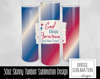 4 juli 30oz smal tumbler sublimeringsmall, Gud välsigne Amerika land som jag älskar, digital nedladdning PNG direktnedladdning, kommersiell