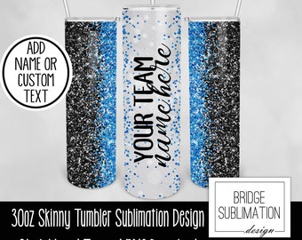 Blue & Black Team Tumbler PNG, 30oz Skinny Tumbler Sublimation Design Template, Blue Black Glitter Tumbler, Add Custom Name, Commercial Use