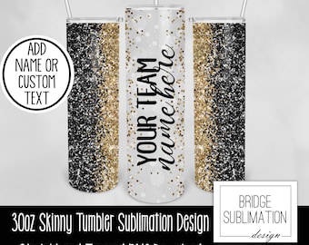 Schwarz & Gold Team Becher PNG, 30 Unzen Skinny Becher Sublimation Design Vorlage, Schwarz Gold Glitzer Becher, fügen Sie einen benutzerdefinierten Namen hinzu, kommerzielle Nutzung