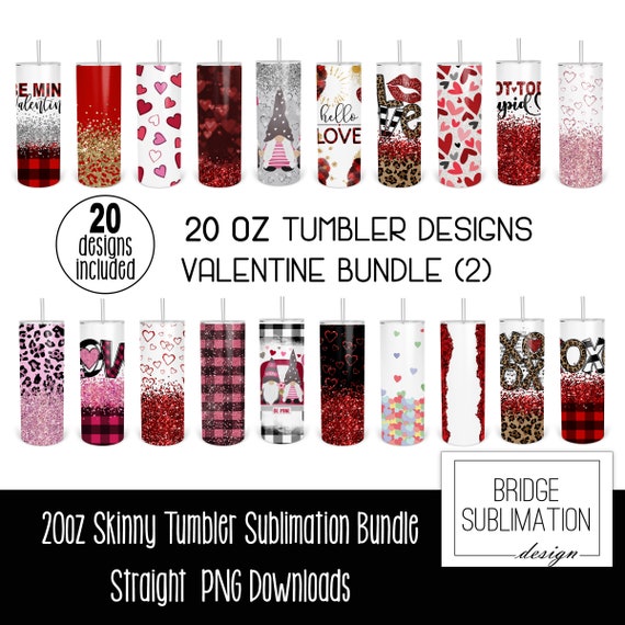 tumbler design for valentine tumbler design 20 oz Skinny Bundle 10 x Valentine's Day valentine Tumbler Bundle 20oz Skinny Tumbler PNG Design