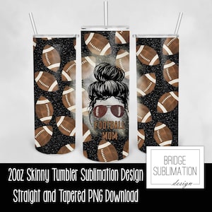 Football Mom Sublimation Wrap, Football Mom, Sports 20oz Skinny Tumbler Design Template, Digital Download PNG Instant Download, Commercial