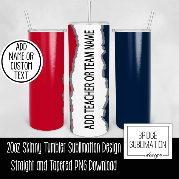 Navy & Red Teacher or Team 20oz Skinny Tumbler Sublimation Design Template, Red Navy Tumbler Wrap, Add Name, Digital PNG,Commercial Use