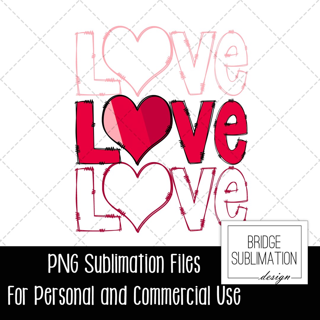 Valentine PNG, Valentine Sublimation Design, Love PNG Sublimation ...