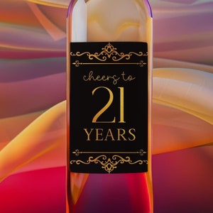 Druckbares 21. Geburtstagsgeschenk für ihre Flasche Weinetikett - Meilenstein-Weinetikett zum Ausdrucken - Prost zu 21 Jahren Geschenk schwarz und goldenes Etikett